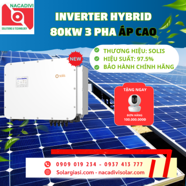 Inverter hybrid Solis 80kW 3 pha áp cao S6-EH3P80K10-NV-YD-H
